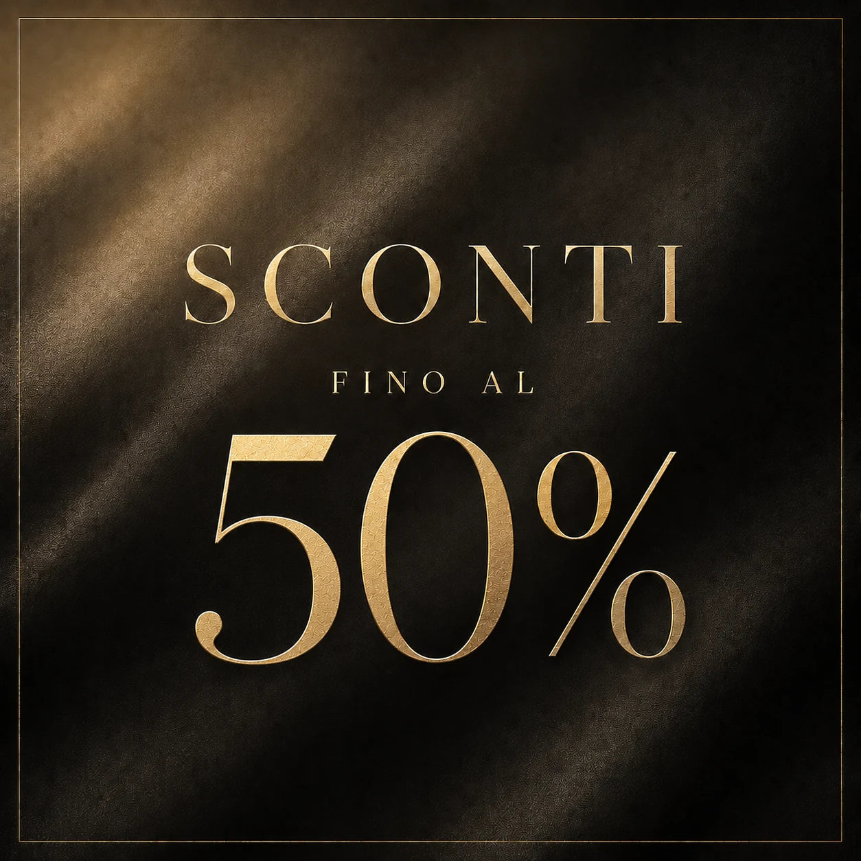 SCONTI FINO AL 50%
